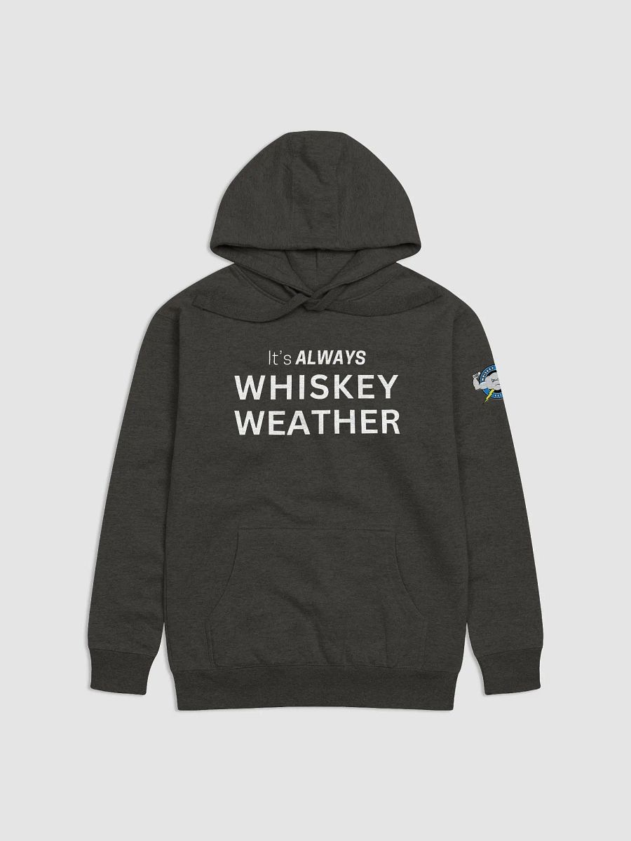 It's Always Whiskey Weather Hoodie product image (3)