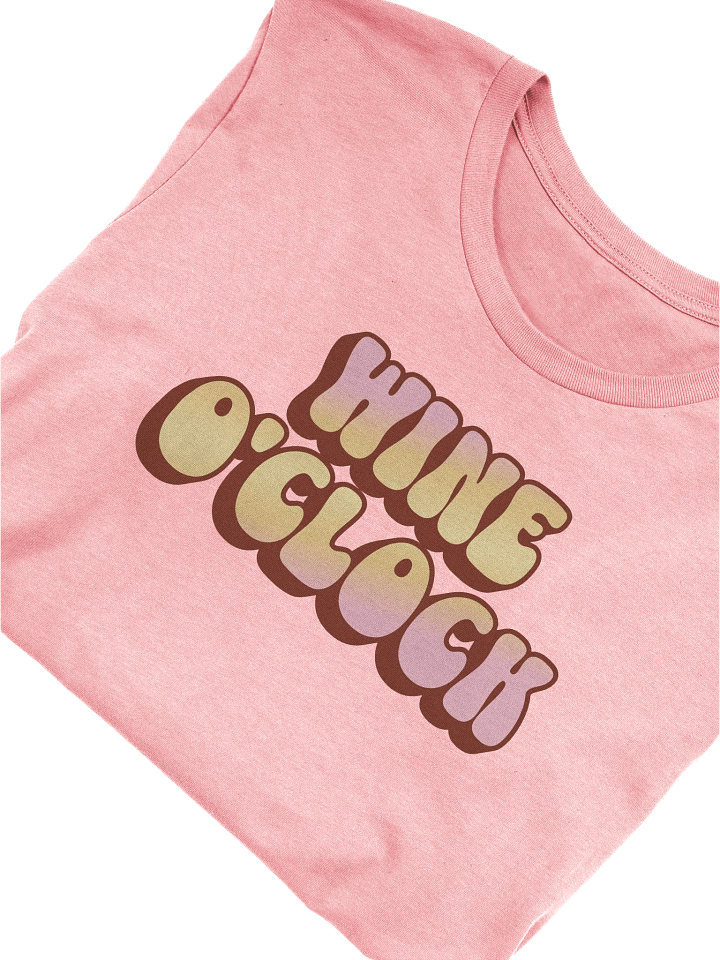 Wine O'Clock T-Shirt – Funny Wine Quote Shirt for Wine Lovers product image (1)