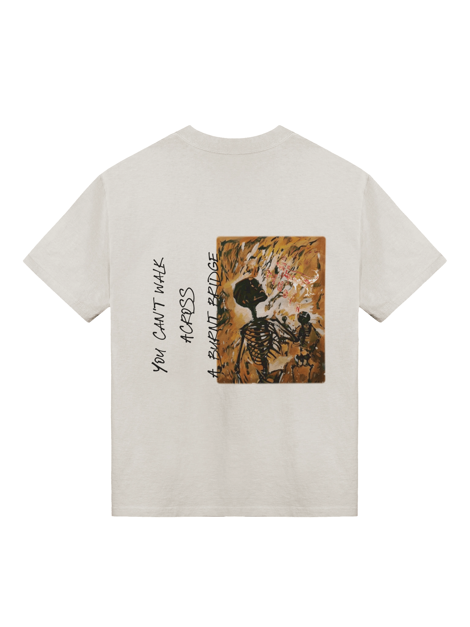 you can't walk across a burnt bridge product image (12)