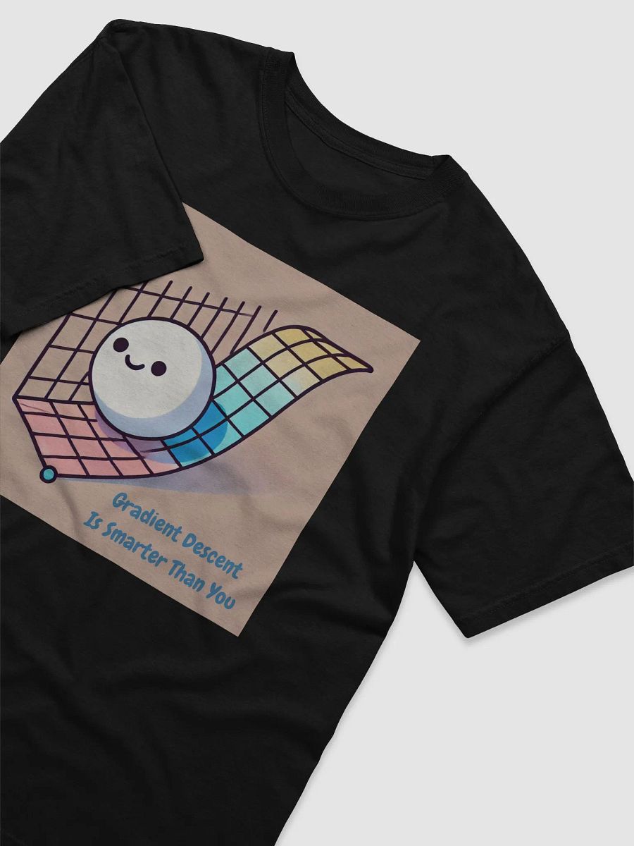 Gradient Descent is smarter than you fun shirt product image (3)