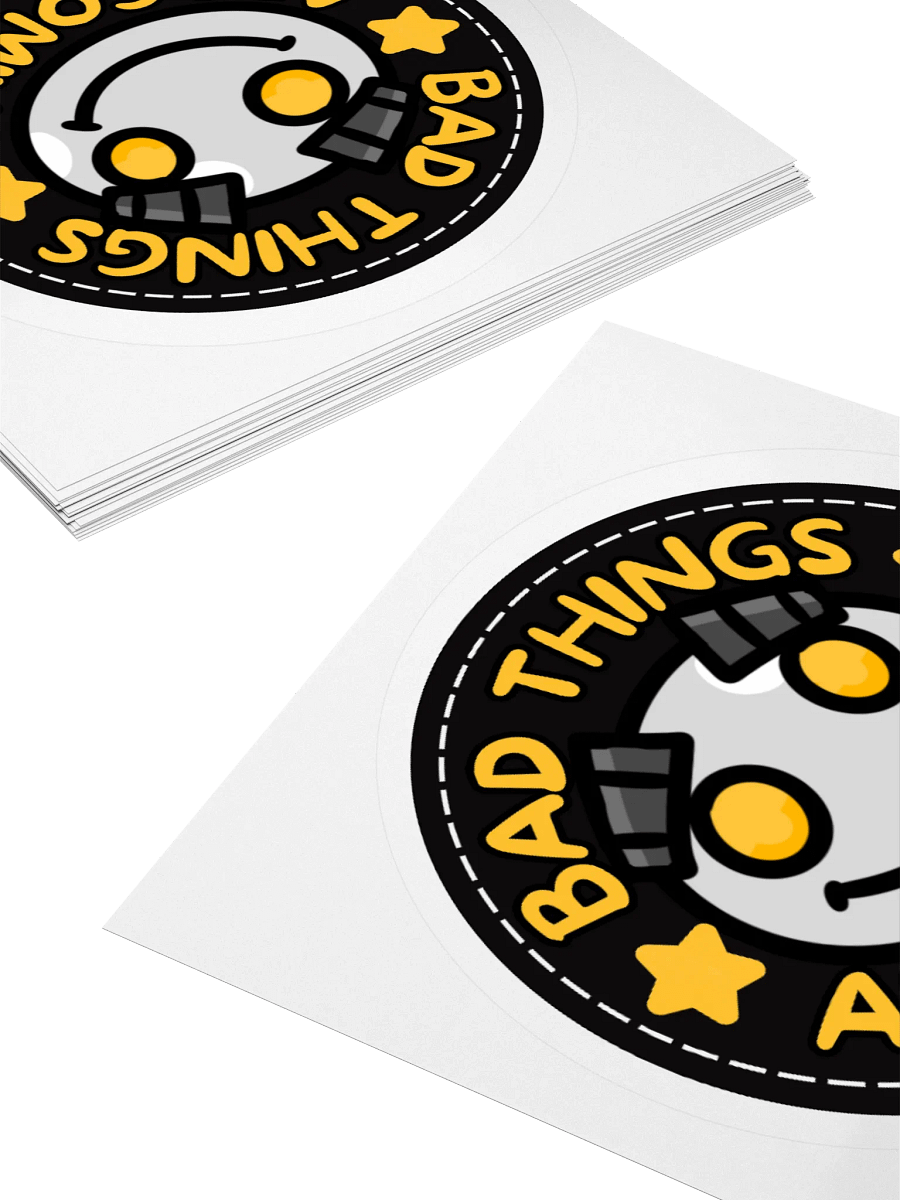 Bad things are coming STICKERS product image (4)