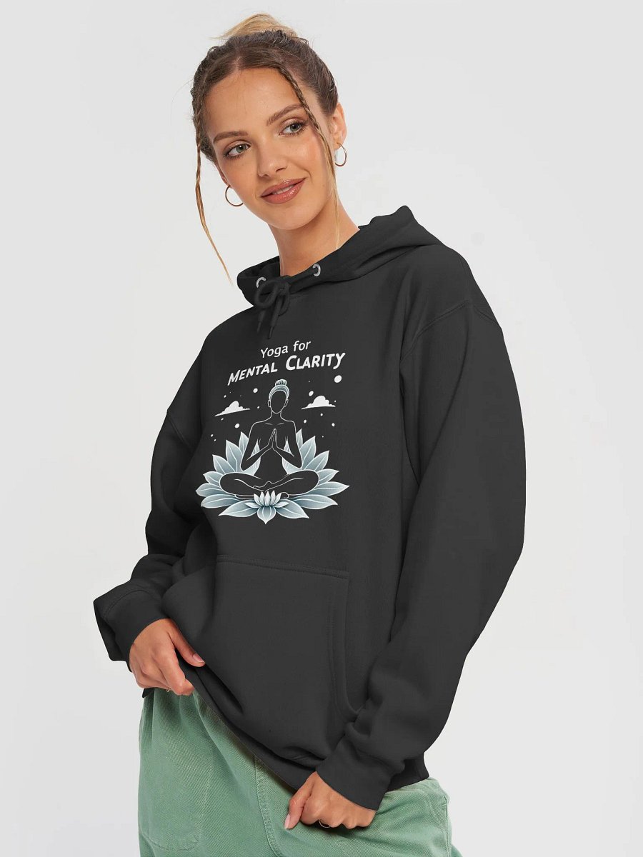 Yoga for Mental Clarity Hoodie – Empower Your Mind, Embrace Inner Peace, and Elevate Your Style product image (3)