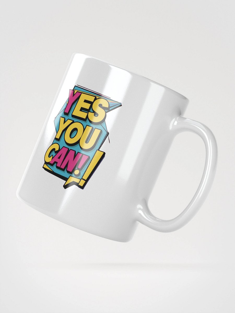 Yes You Can! White Glossy Mug product image (4)