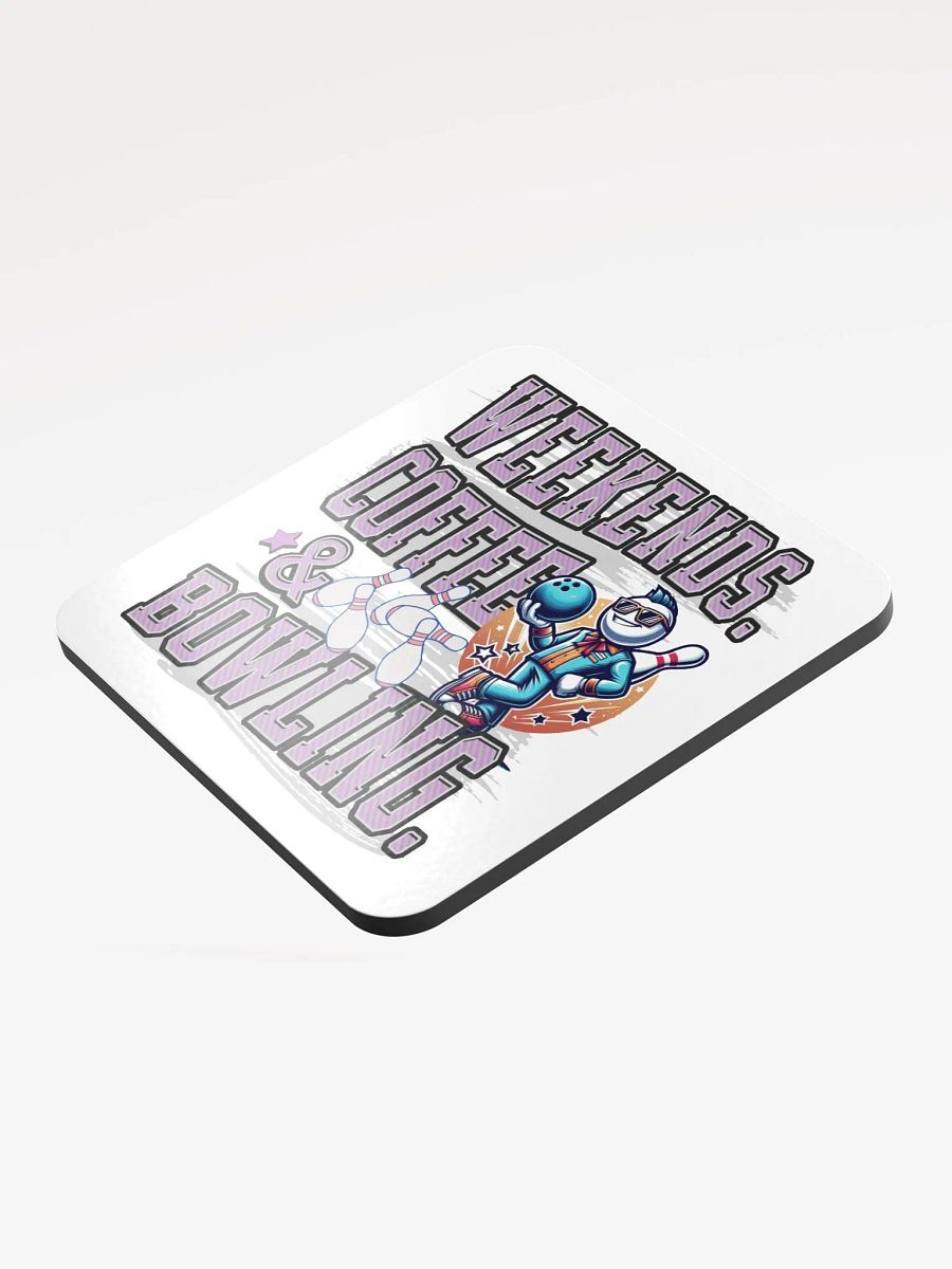 Weekends Coffee And Bowling Vibes Cork Coaster product image (3)