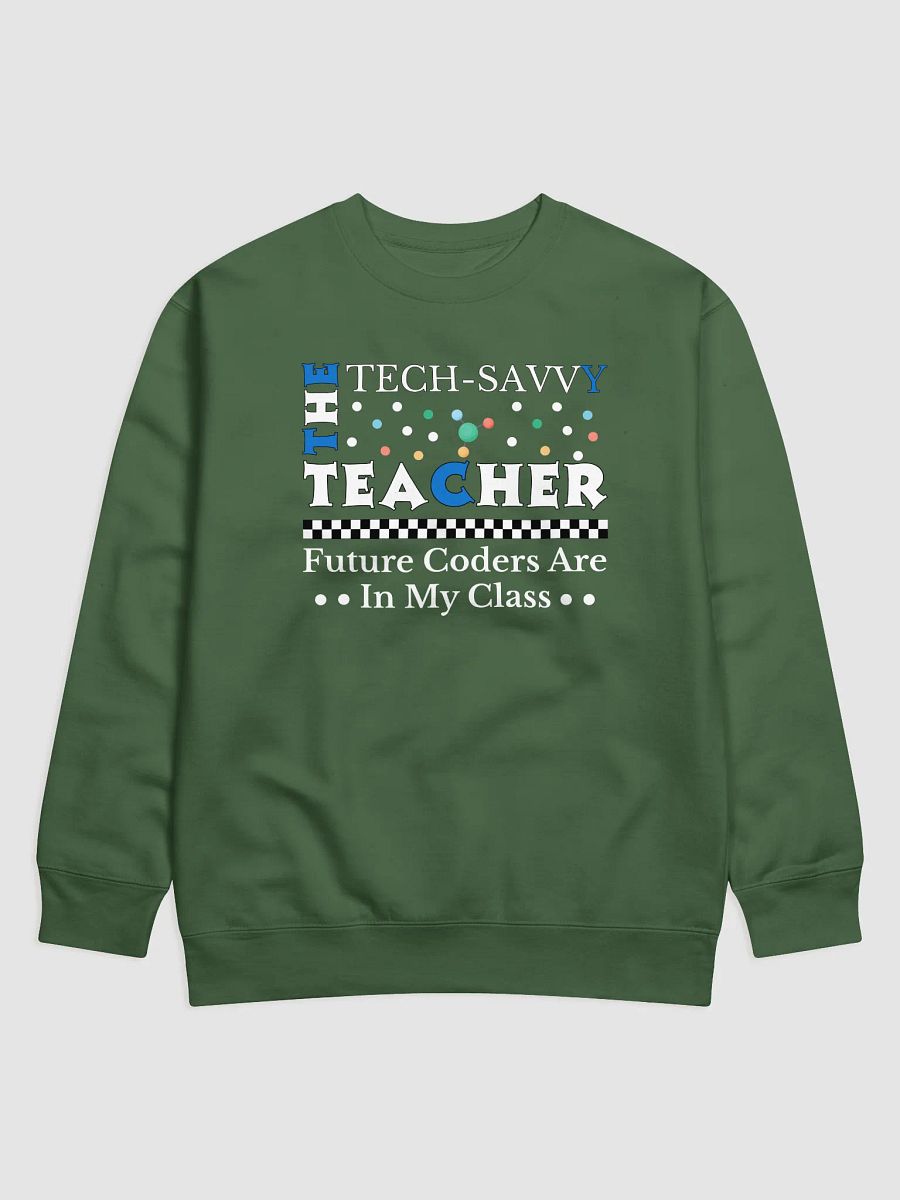 The Tech Savvy Techer, Future Coders Are In My Class Heritage Sweatshirt product image (8)