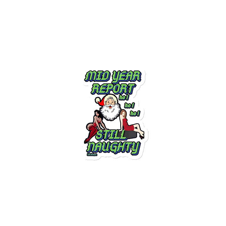 MID YEAR REPORT : STILL NAUGHTY product image (1)