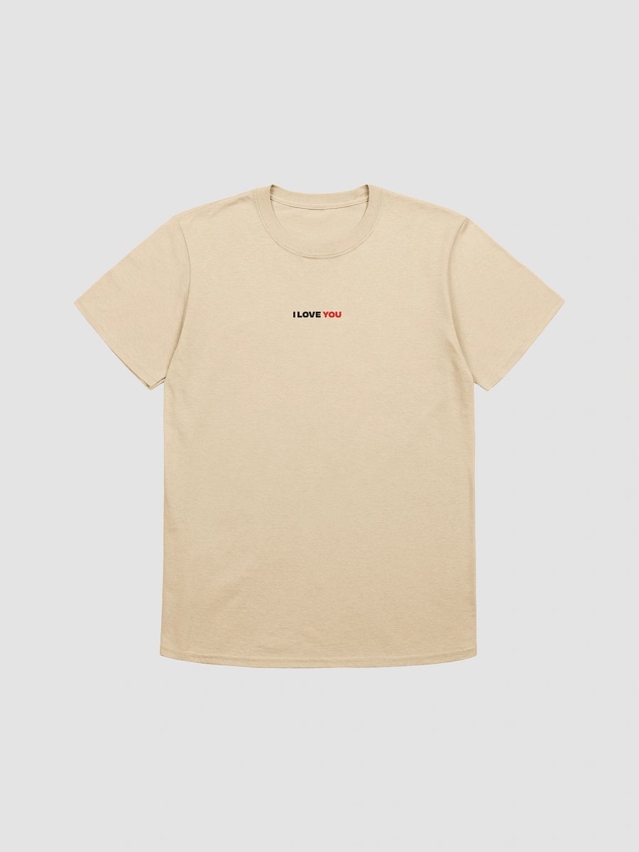 "I LOVE YOU" ⎼⎼⎼ T-Shirt product image (6)