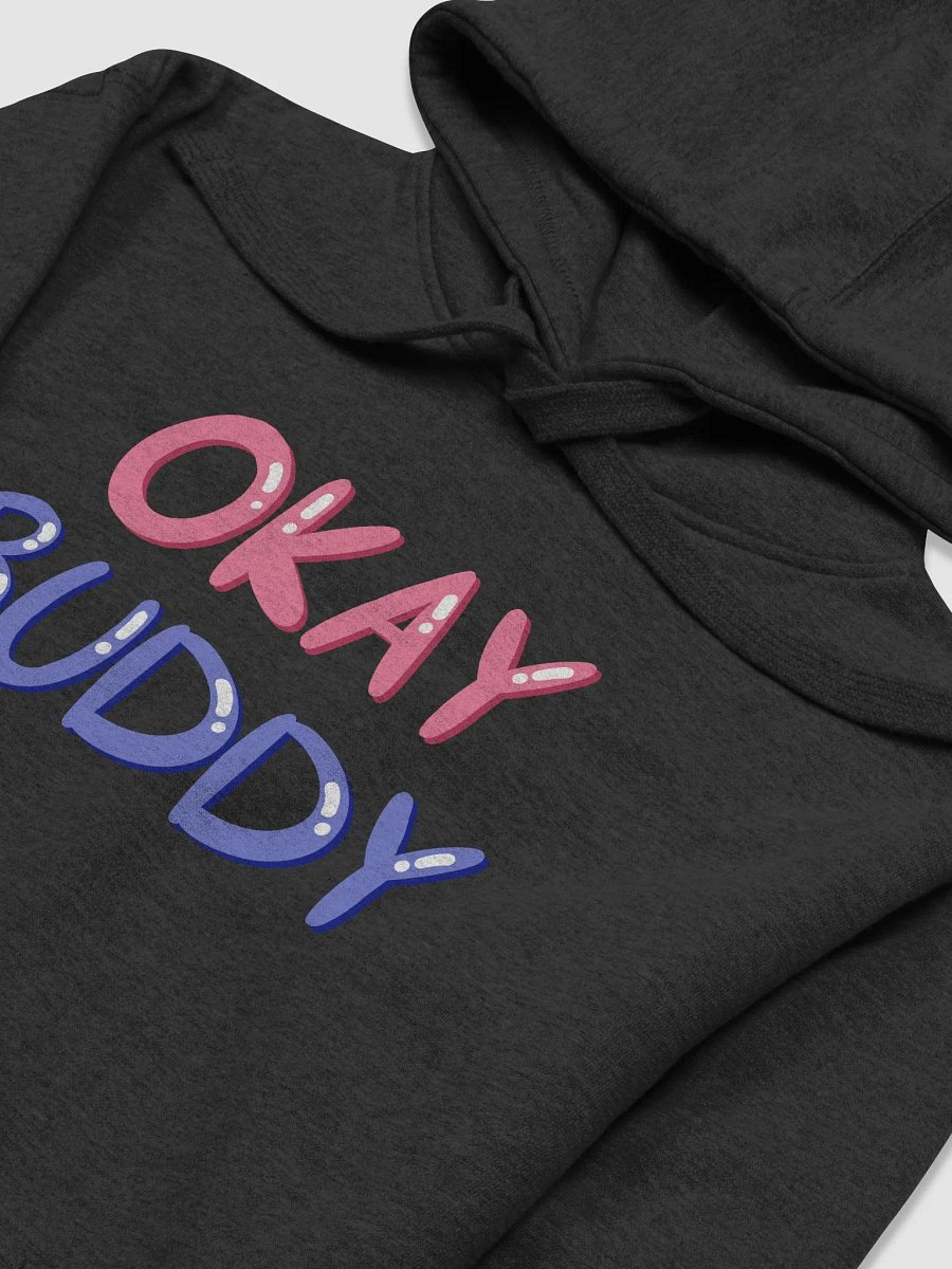 Okay Buddy(Hoodie) product image (27)