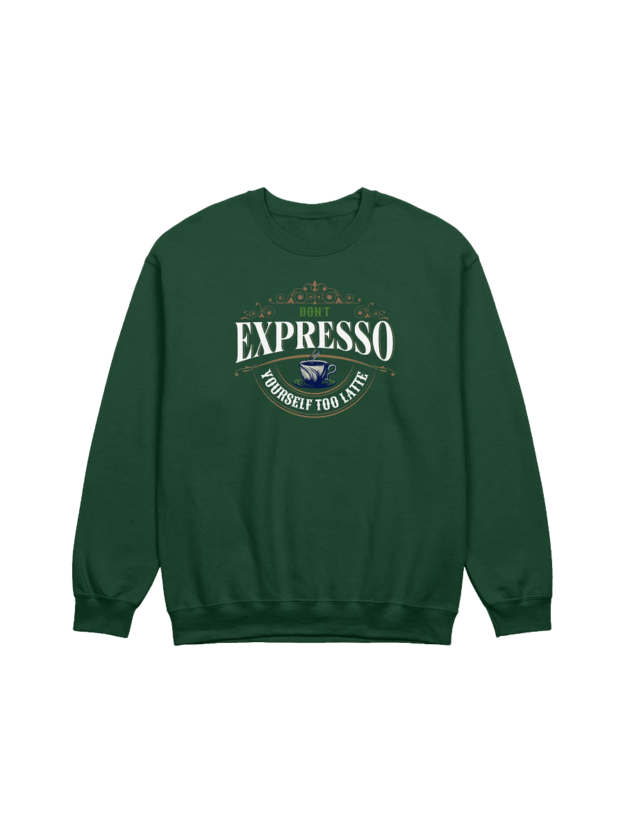 Expresso Humor Elegance Crewneck Sweatshirt product image (9)