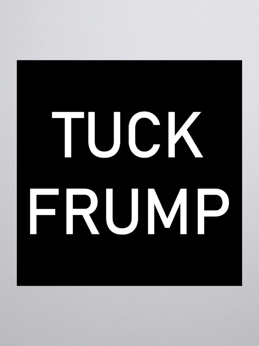 "Tuck Frump" (Version 2) Sticker product image (1)