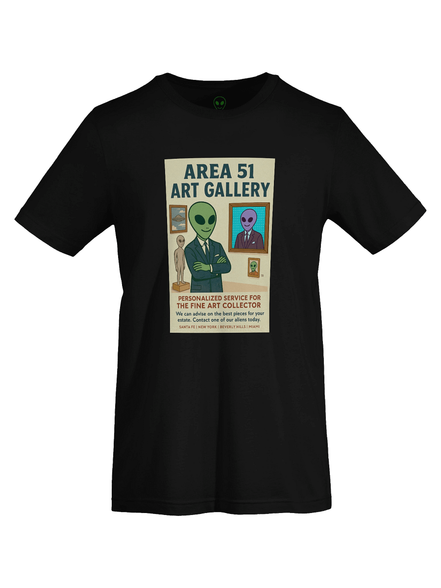 Area 51 Santa Fe Art Gallery Roswell Aliens 1950's Retro Poster Unisex T-Shirt product image (72)