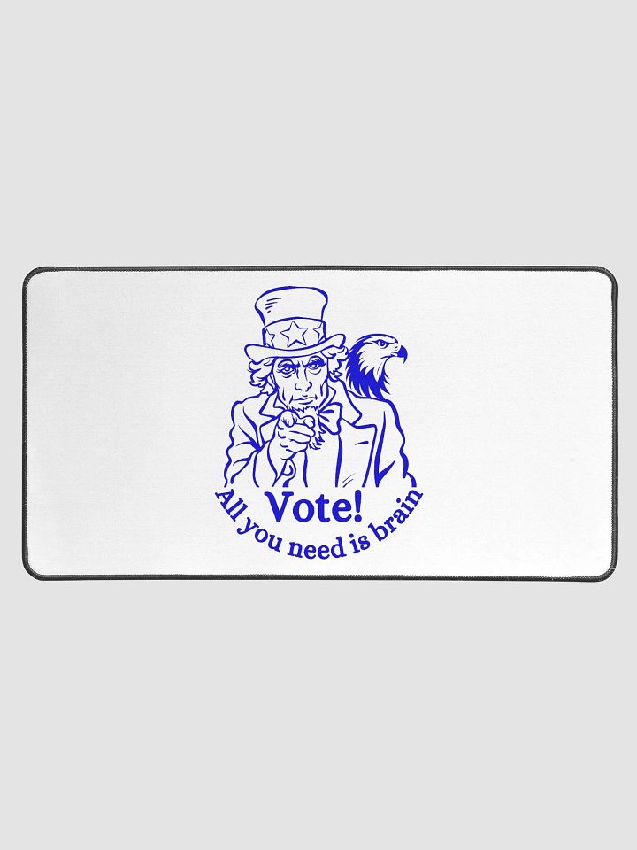 Vote! All you need is brain Desk Mat product image (1)