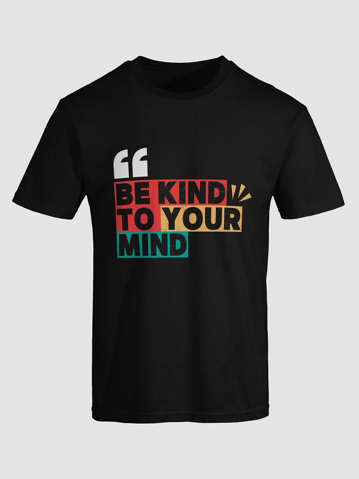 Be Kind to Your Mind Color Block T-Shirt product image (1)