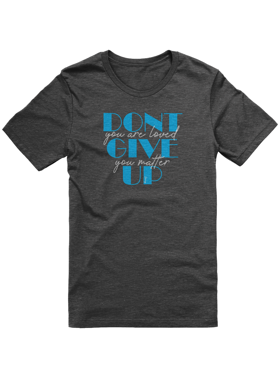 Don't Give Up - Shirt product image (6)