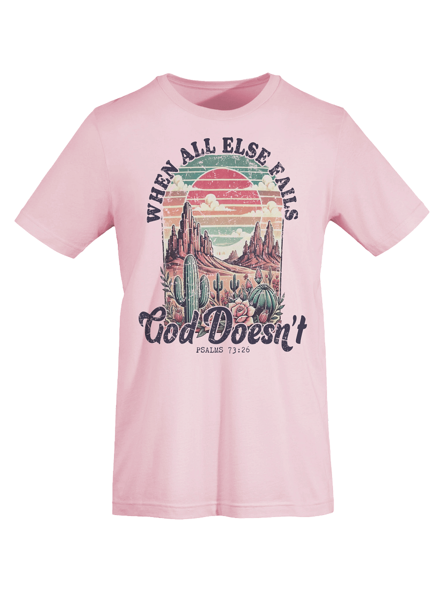 Lift Me Up Lord God Does Not Fail Bible Verse Western Themed product image (4)