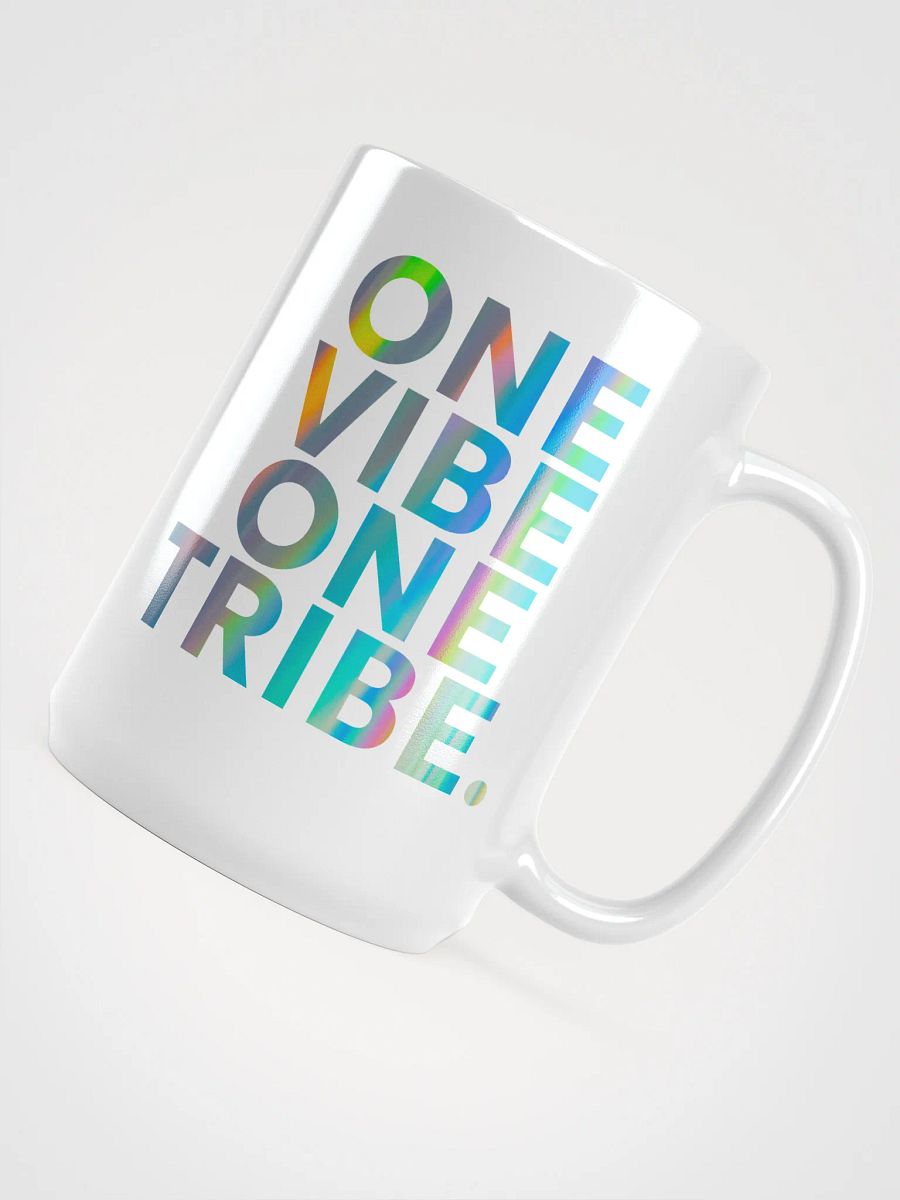 One Vibe One Tribe Mug – Positive Energy Coffee Cup product image (4)