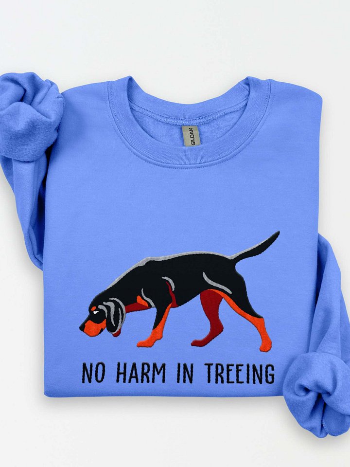 No Harm in Treeing Sweatshirt (Embroidered) of a Black & Tan Coonhound product image (1)