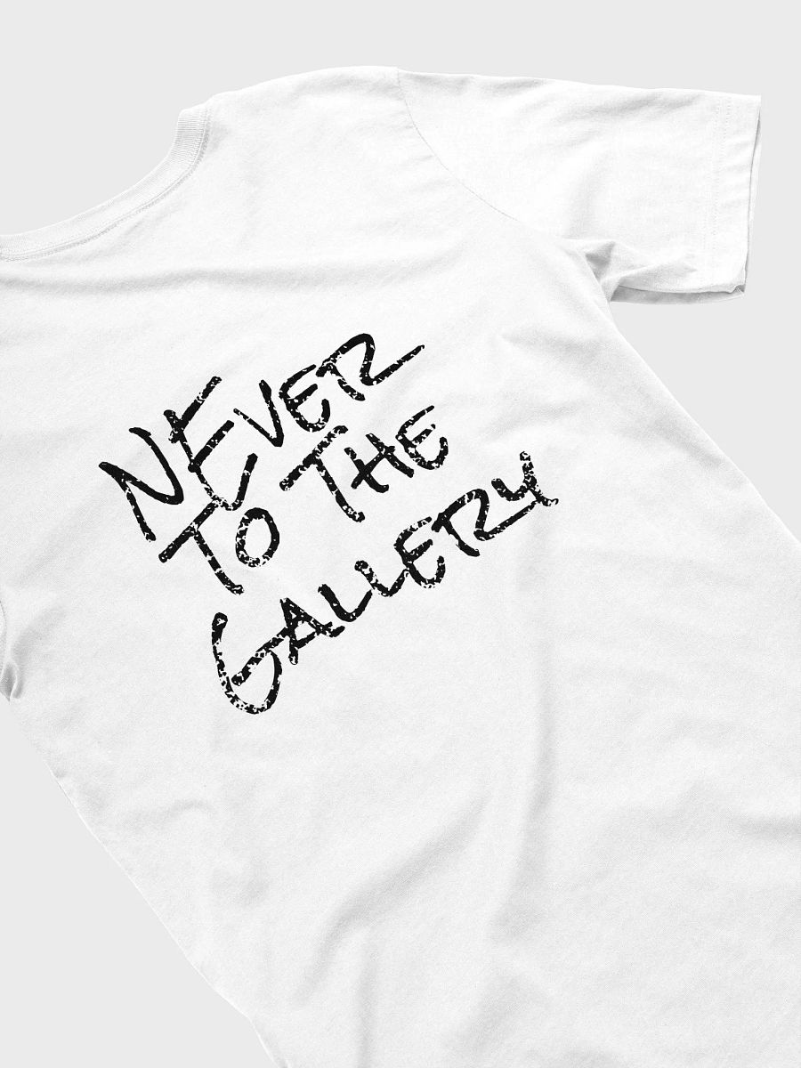 Never To The Gallery - White (Unisex) product image (4)