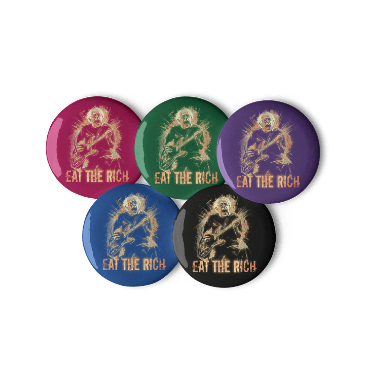 Eat The Rich Bernie Buttons Pins - Being Liberal product image (1)