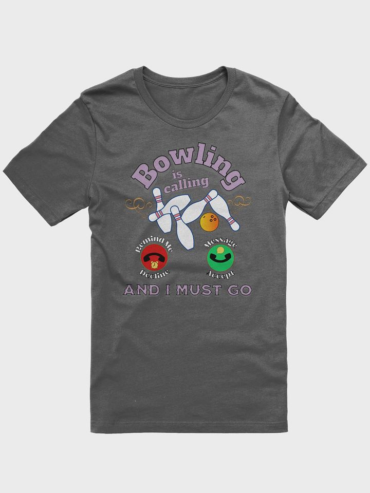 Bowling is Calling T-Shirt product image (1)