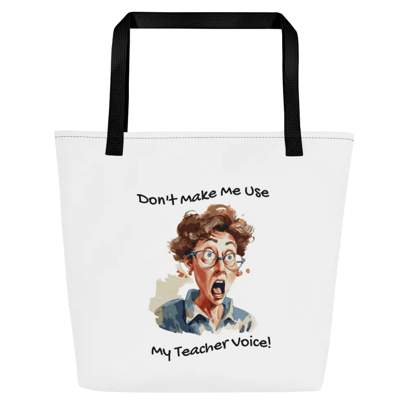 Teacher Voice Tote Bag