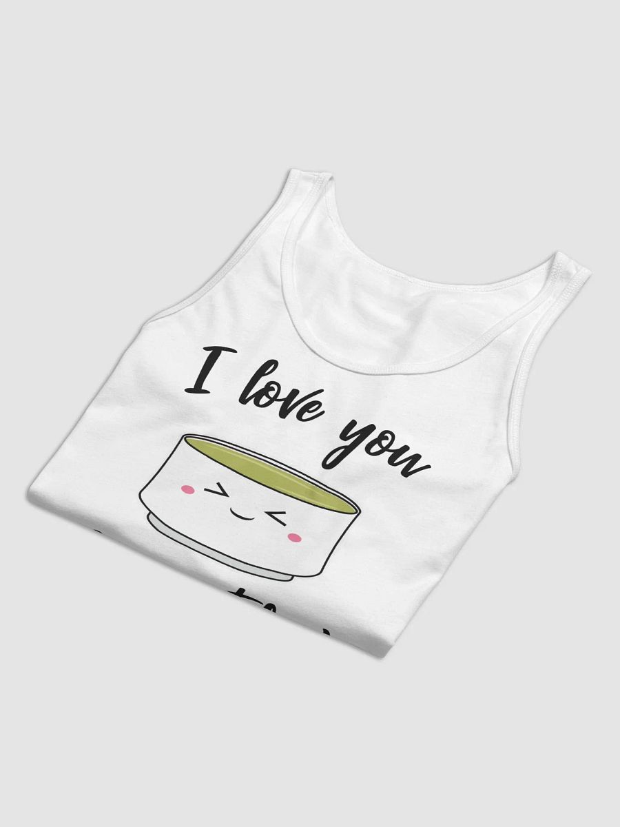 I Love You So Matcha Men/Unisex Tank Top product image (6)