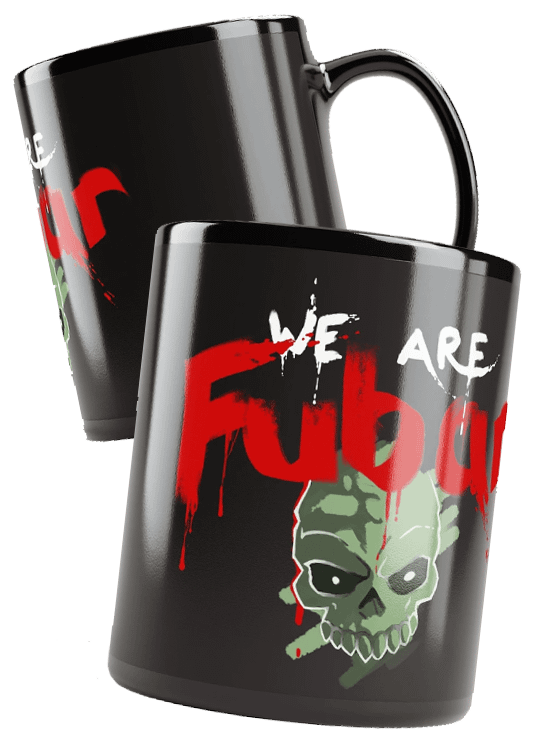 We are FUBAR mugs product image (1)