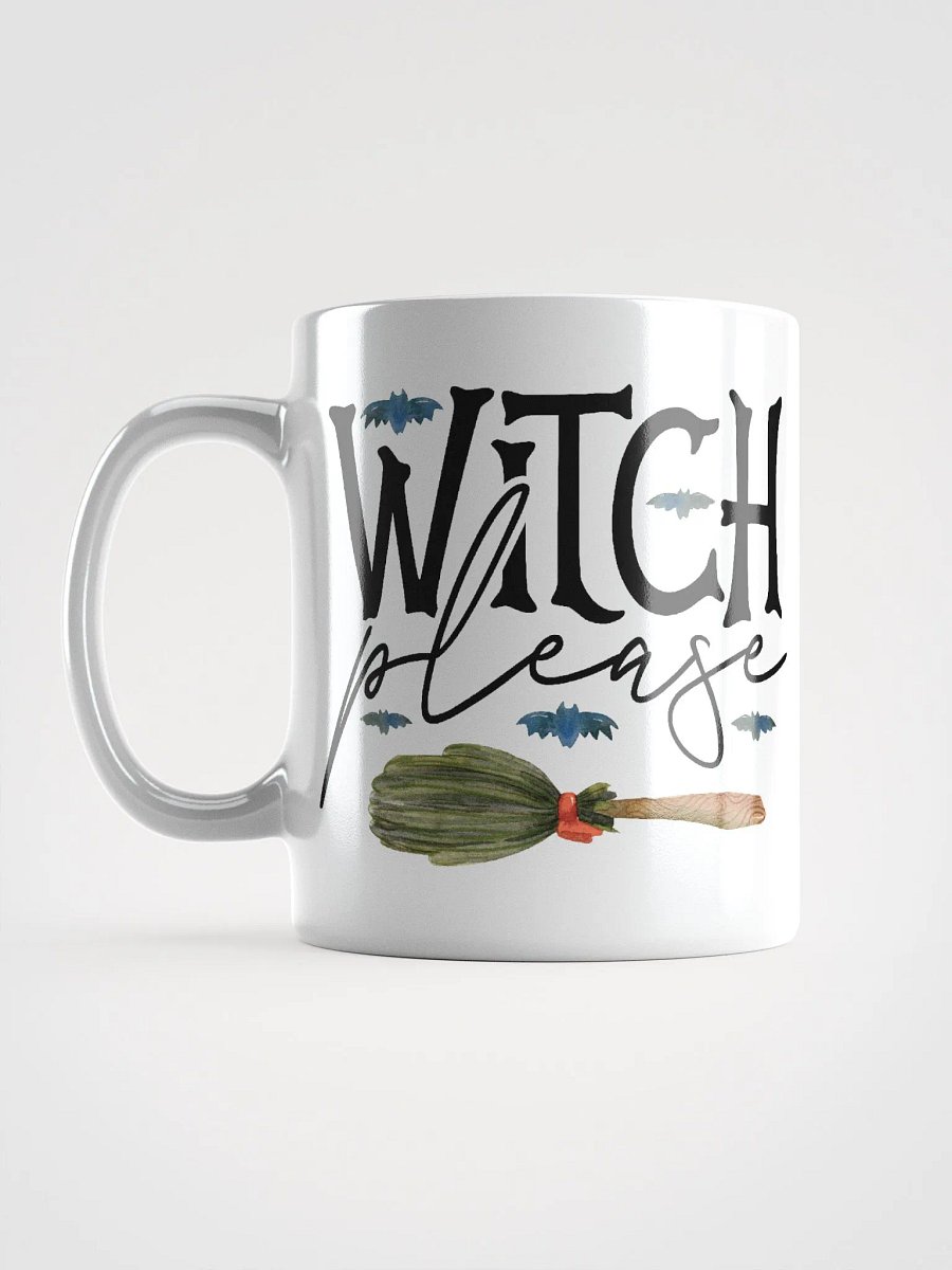 Witch Please WHITE GLOSSY MUG - Witchy, Kitchen Witch, Magic Kitchen Gift product image (6)