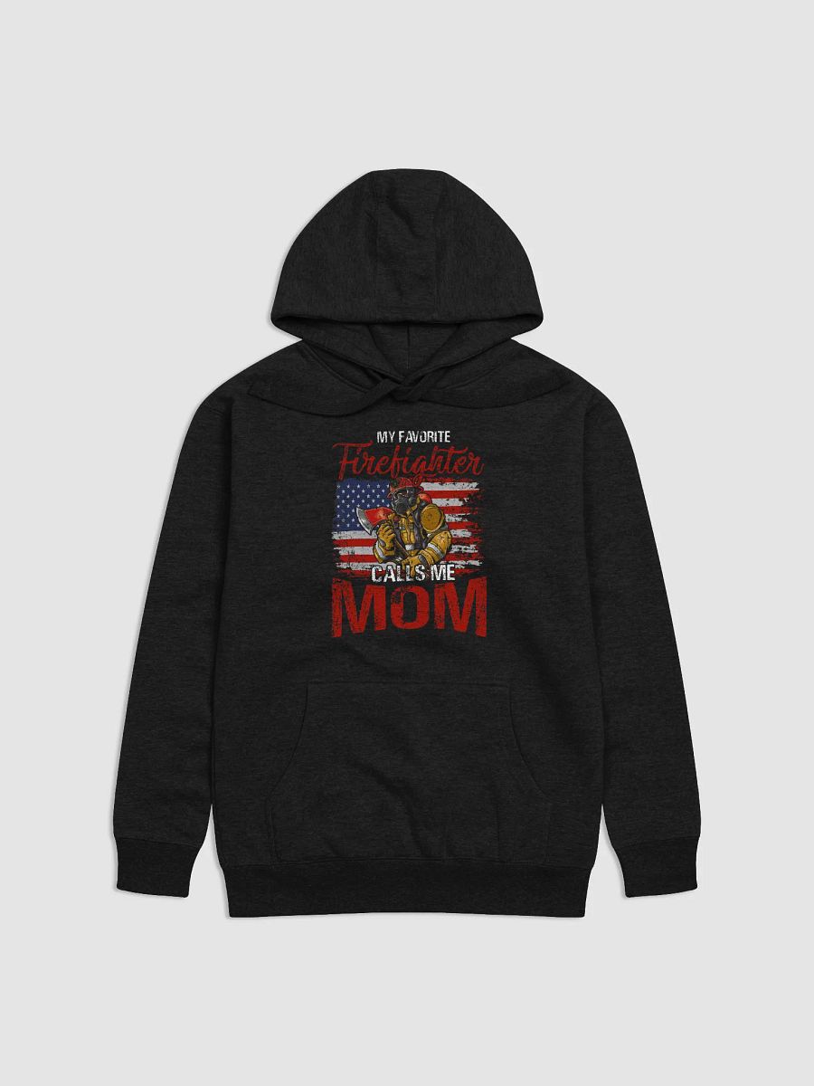 My Favorite Firefighter Calls Me Mom - Adult Hoodie product image (1)
