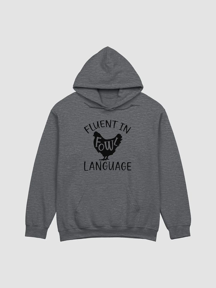 Fluent In Fowl Language product image (2)