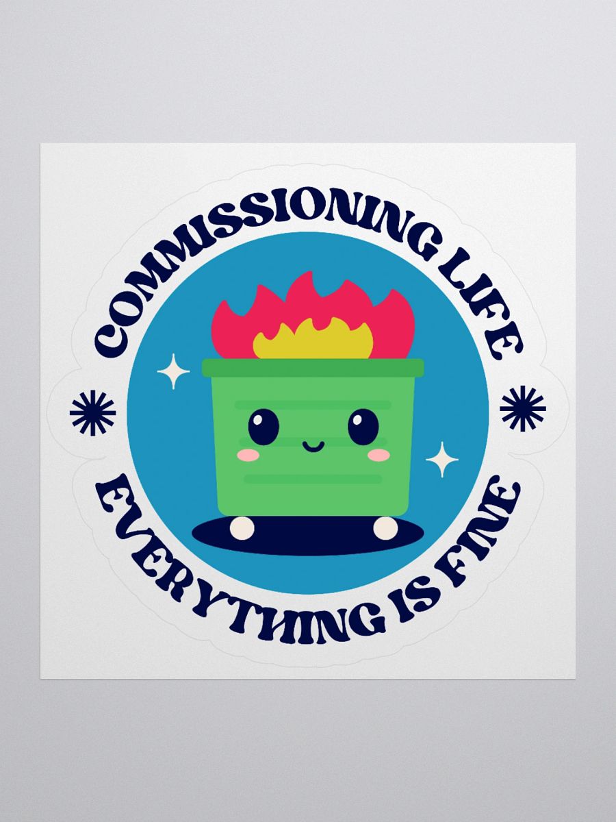 Commissioning Life Sticker product image (2)