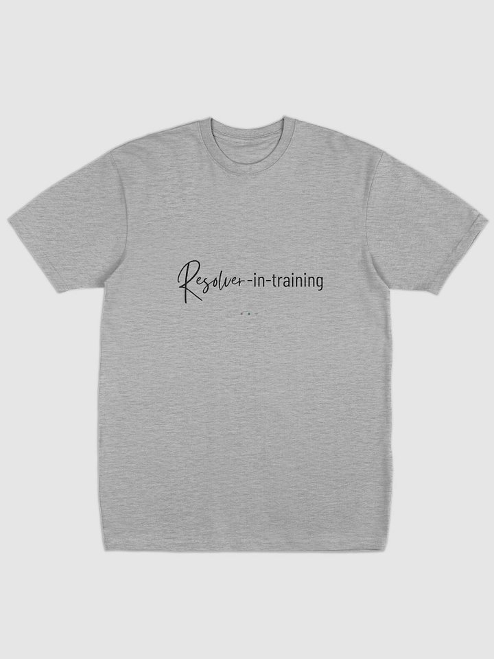 Resolver-in-Training Tee product image (1)
