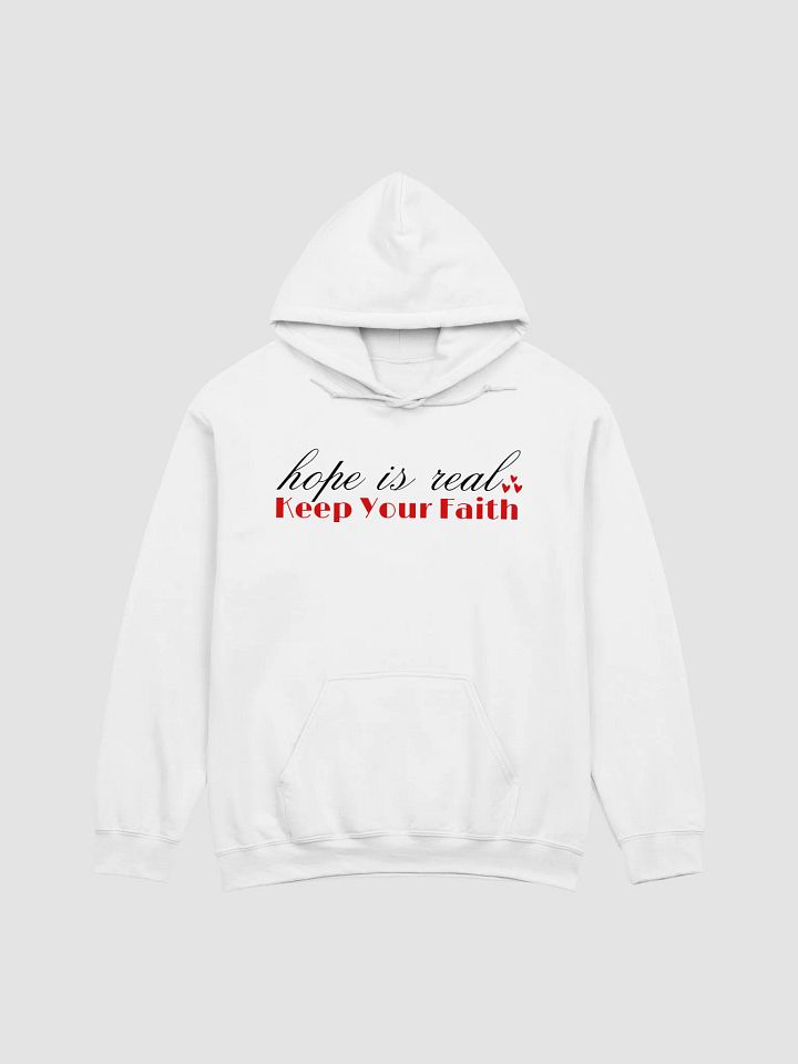 Hope is Real, Keep Your Faith Gildan Hoodie product image (16)
