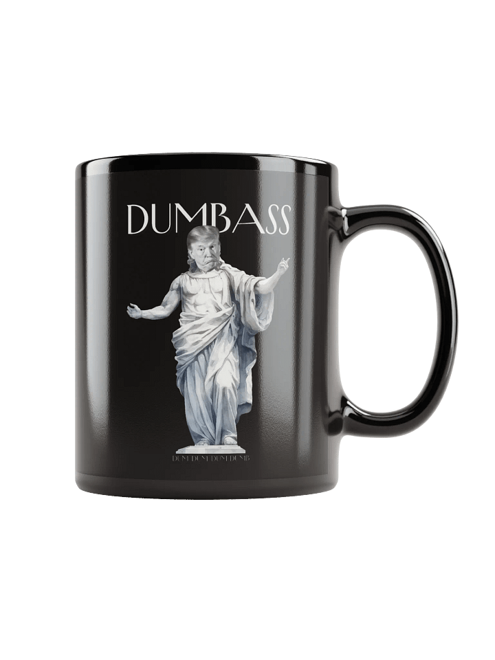 DUMBASS Donald Statue - Black Glossy Mug product image (2)