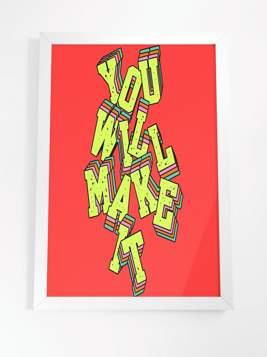 YOU WILL MAKE IT - 4K CInematic Poster product image (12)