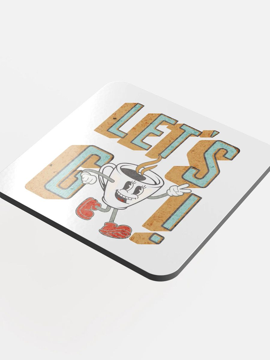 Lets Go Coffee Mascot Cheerful Coffee Coaster product image (4)