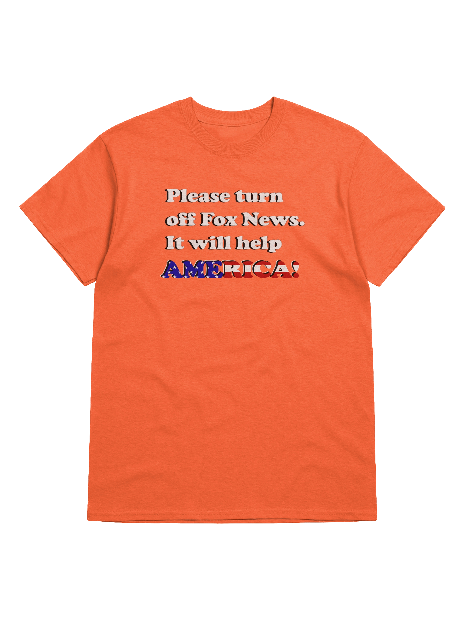 Please Turn Off Fox News. It Will Help America! (White) - T-Shirt product image (2)