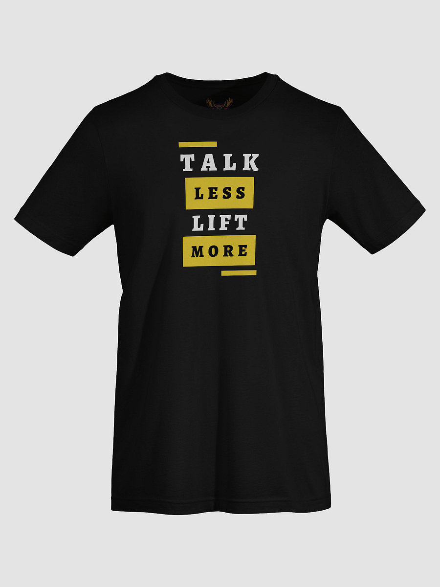 Talk Less Lift More - Yellow - T Shirt product image (7)