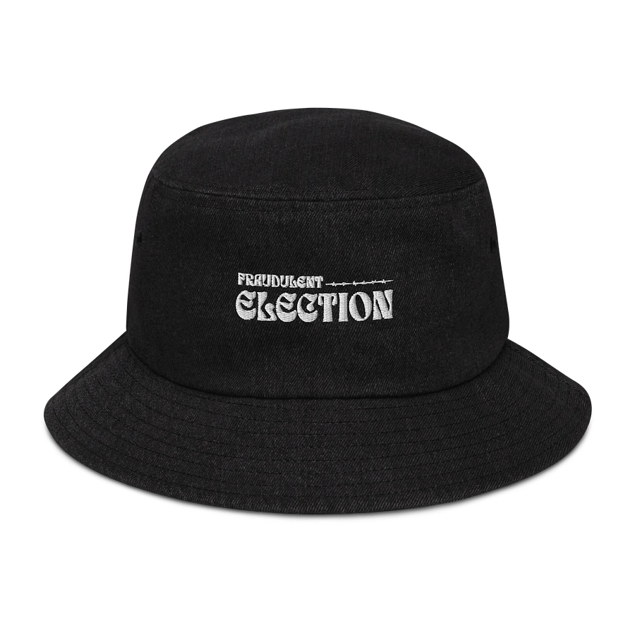 Fraudulent Election ( Denim Bucket Hat ) product image (1)