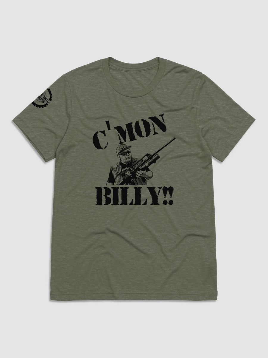 "C'mon Billy!" Premium Military Style T-Shirt product image (1)