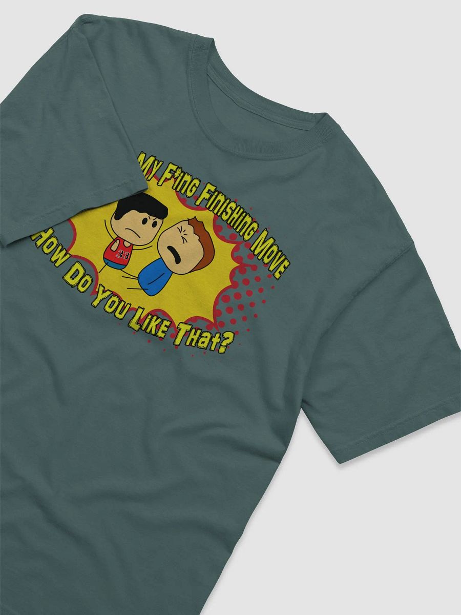 Finishing Move T-Shirt product image (9)