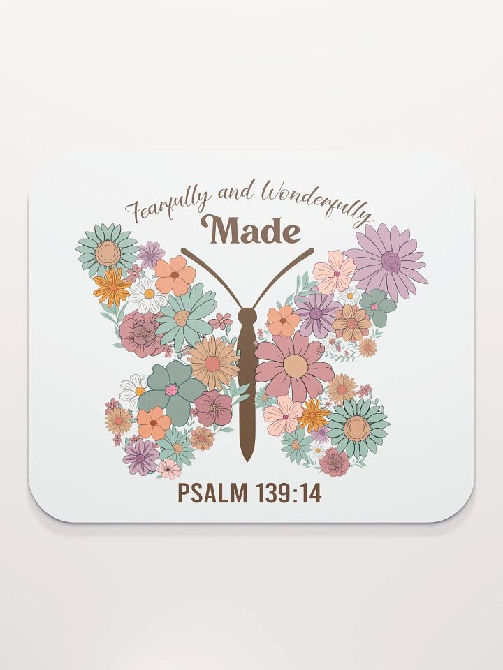 Fearfully & Wonderfully Made - Psalm 139:14 Mouse Pad product image (2)