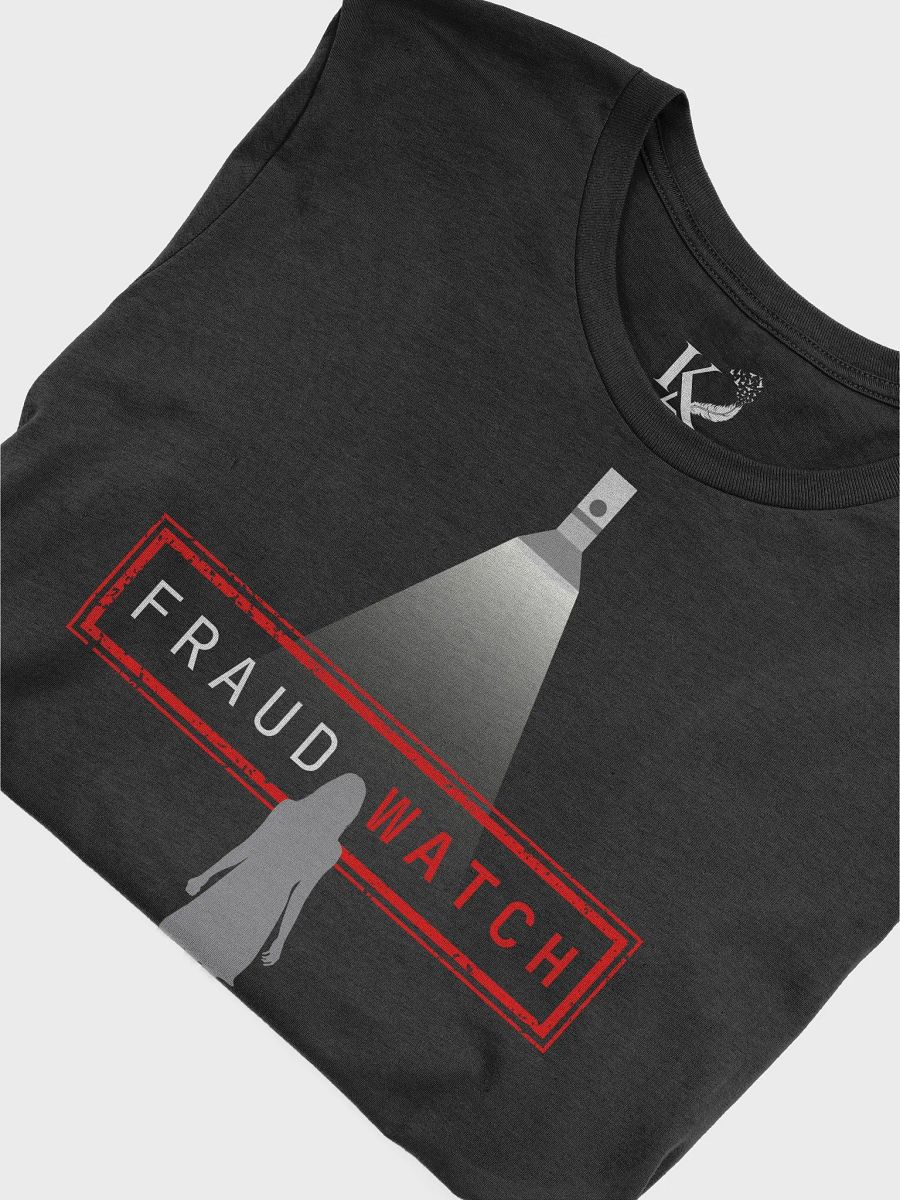 Fraud Watch 2.0 T-Shirt (Unisex) product image (5)