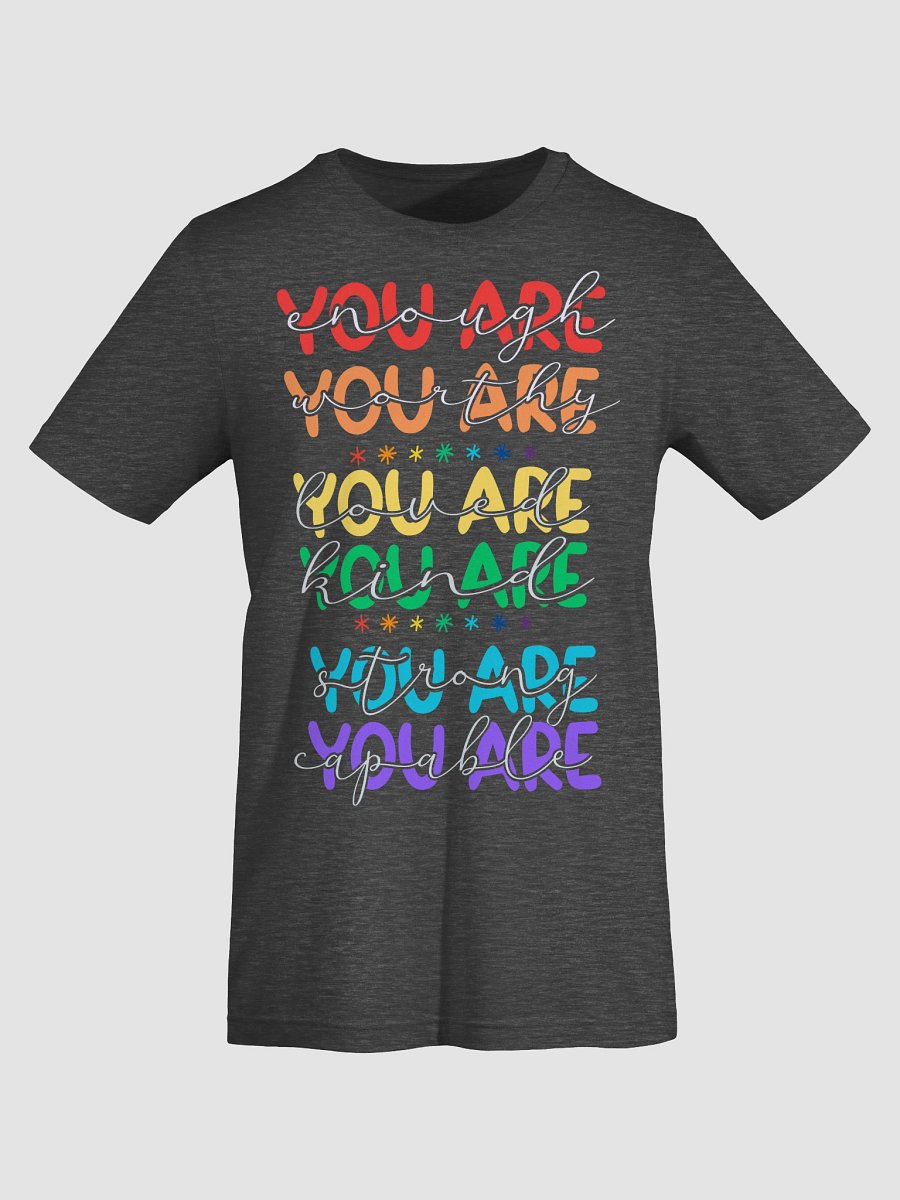 PRIDE You Are: Affirmation T-Shirt product image (50)