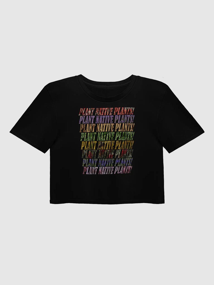 Plant Native Plants Crop Top product image (1)