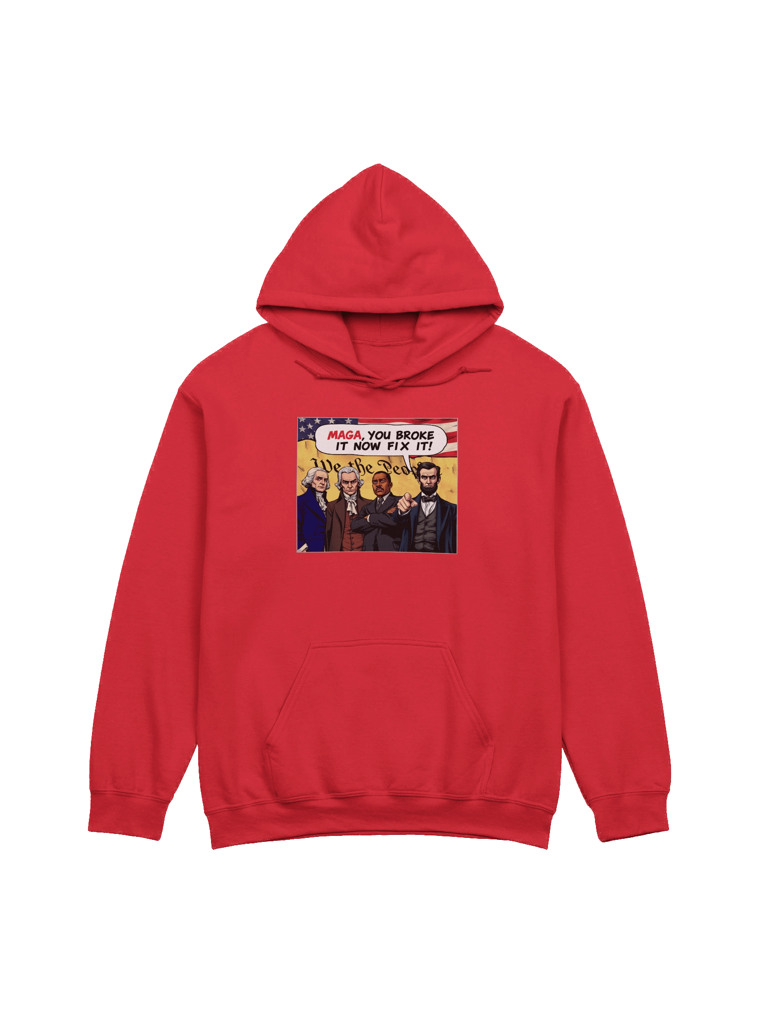 MAGA, You Broke It Now Fix It! - Hoodie product image (2)