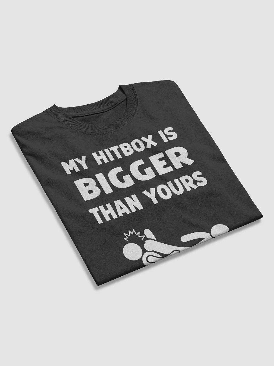 Funny Game Coder "My Hitbox is Bigger Than Yours." T-Shirt product image (6)