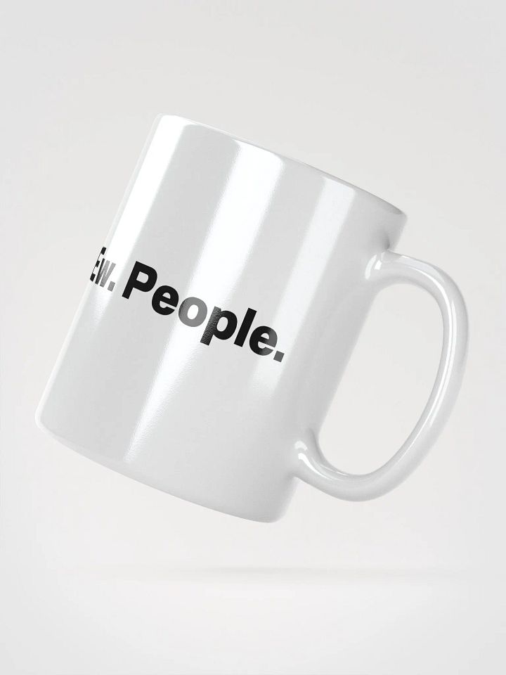 Ew. People. Mug product image (6)