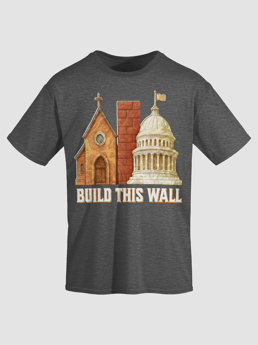 Build This Wall Church And State Shirt product image (4)