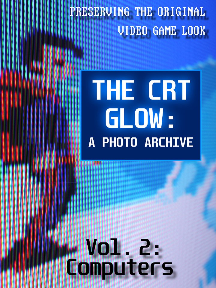 The CRT Glow: A Photo Archive Vol. 2: Computers product image (1)